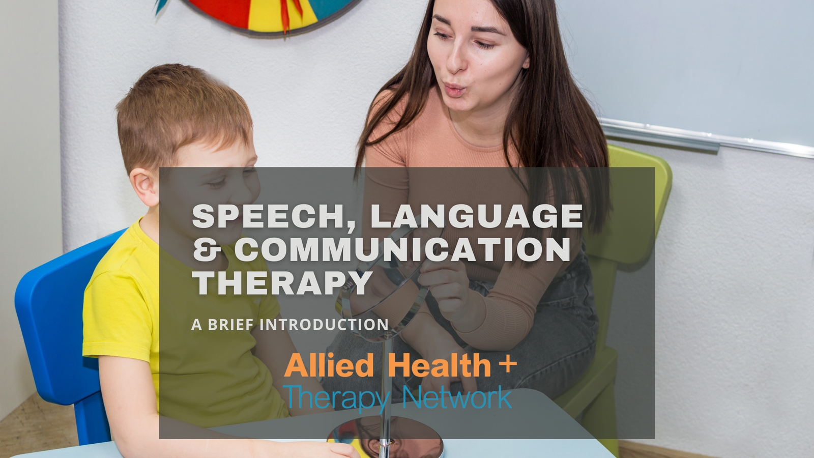 Communication and speech and language therapy